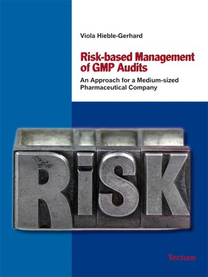 cover image of Risk-based Management of GMP Audits
